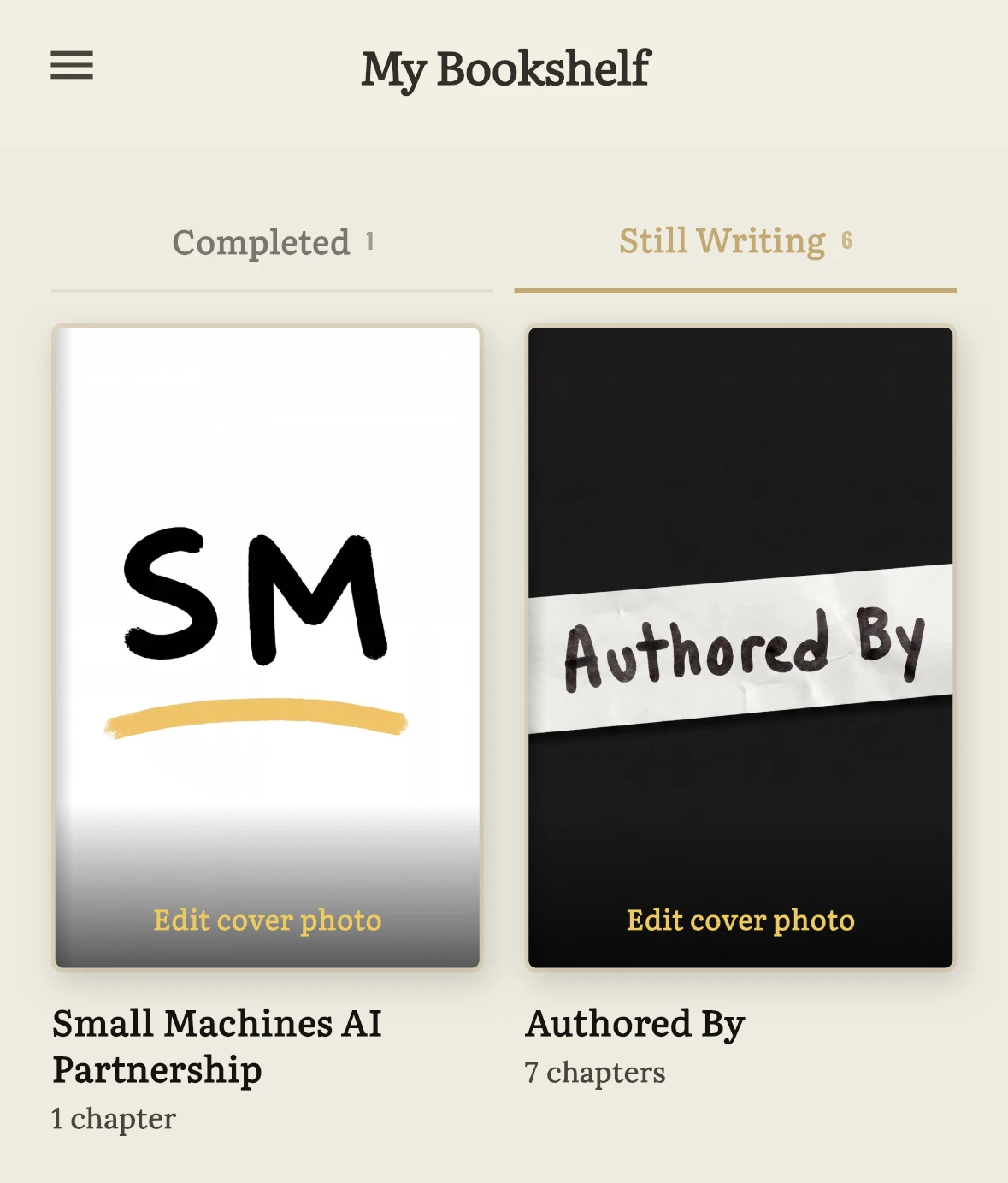 The bookshelf in the app, with each story shelved as a book: Small Machines AI Partnership at one chapter and Authored By at seven, sorted into Completed and Still Writing.